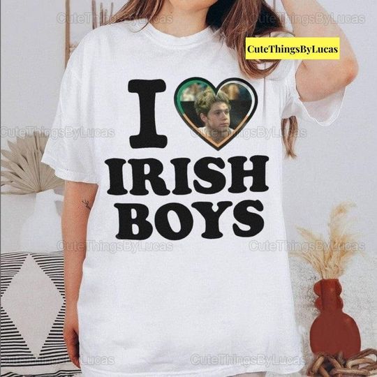 I Love Irish Boys Shirt, Niall Horan Shirt, The Show Tshirt