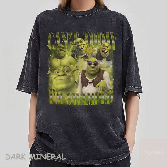 Can't Today I'm Swamped Unisex T-Shirt - Humorous Shrek Inspired Tee
