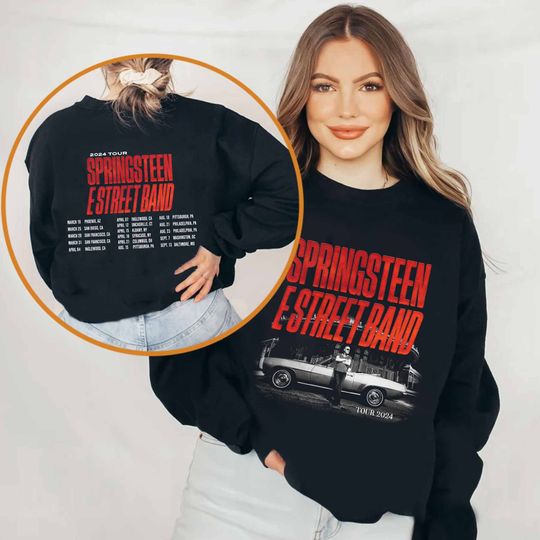 Bruce Springsteen & The E Street Band Rescheduled US Tour 2024 Double Sided Sweatshirt