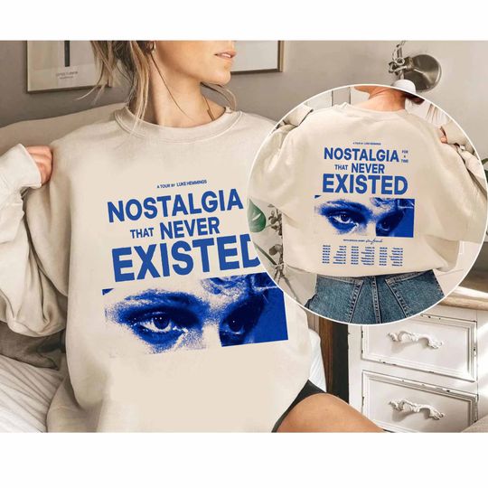 Luke Hemmings - Nostalagia For a Time That Never Existed 2024 Tour Double Sided Sweatshirt