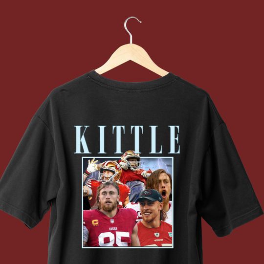 Kittles T Shirt Taunt: 49ers Vintage Vibe with Kittle's Legendary Celebrations