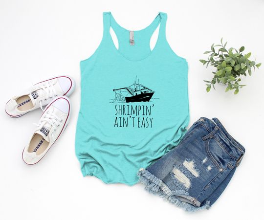 Women's Graphic Racerback Tank Top, Shrimpin' Ain't Easy, Funny Gift for Her, Shirts with Sayings
