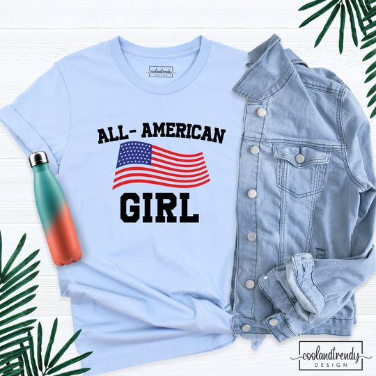 All American Girl Shirt, July 4th Shirt, Kids July 4th Shirt, Girls Shirt, America Shirt, Patriotic Women's Shirt, American Flag TShirt