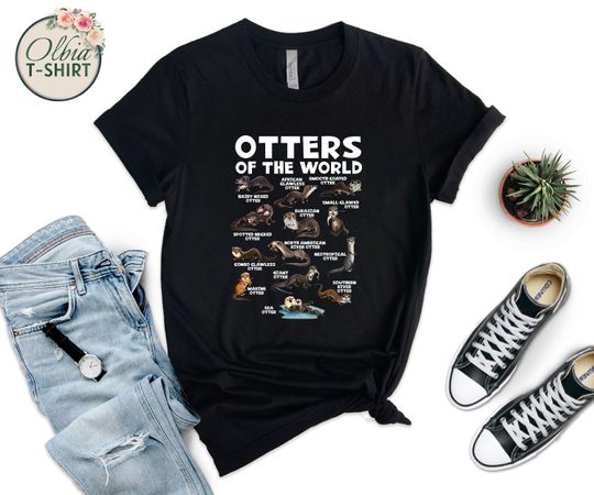Type of Otters Cute T-Shirt, Otter Lover Gift