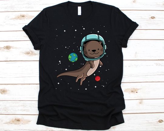 Astronaut Otter Shirt, Sea Otters Shirt, Otter Shirt
