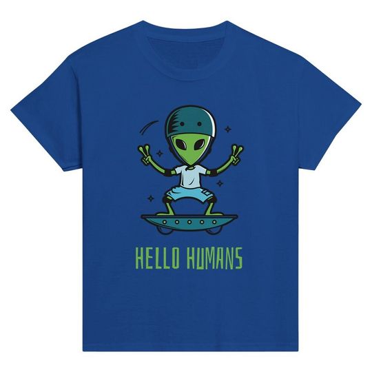 Alien Skateboard, Hello Humans - Classic T-shirt