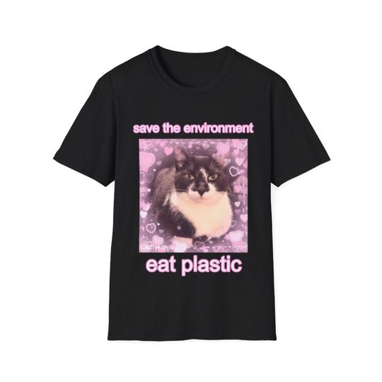 Save The Environment Eat Plastic Cute Cat