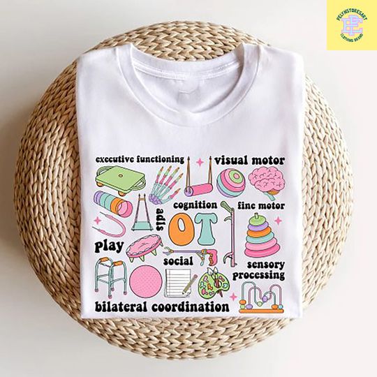 Occupational Therapy T-Shirt, Healthcare Shirt, Occupational