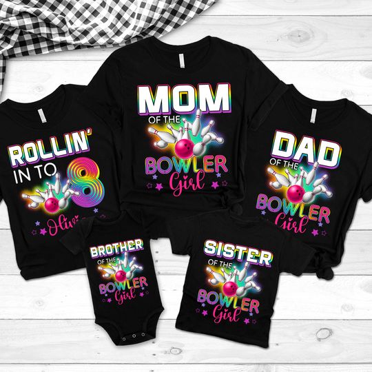 Bowler Family Birthday Shirts, Birthday Bowler For Girl, Bowling Birthday Family Matching, Birthday Bowler Girl Matching Family