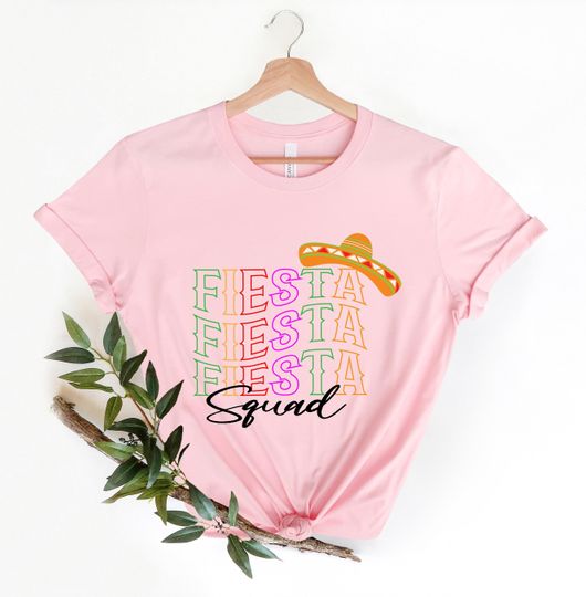 Fiesta Squad Shirt, Fiesta Family Shirt, Fiesta Party Crew Shirt, Fiesta Friends Shirt