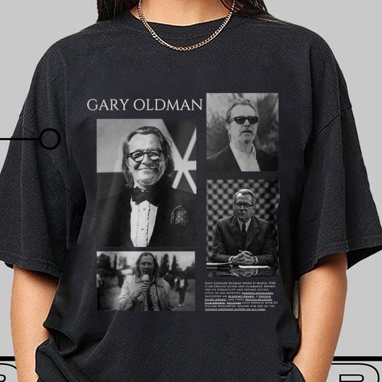 Gary Oldman T-Shirt, Gift for Men and Women