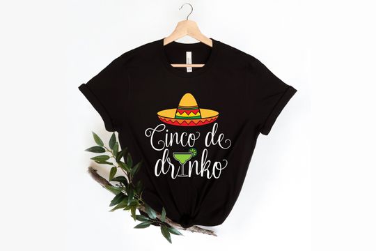 Cinco De Drinko Shirt, Cinco de Mayo, Funny Cinco de Mayo Shirt