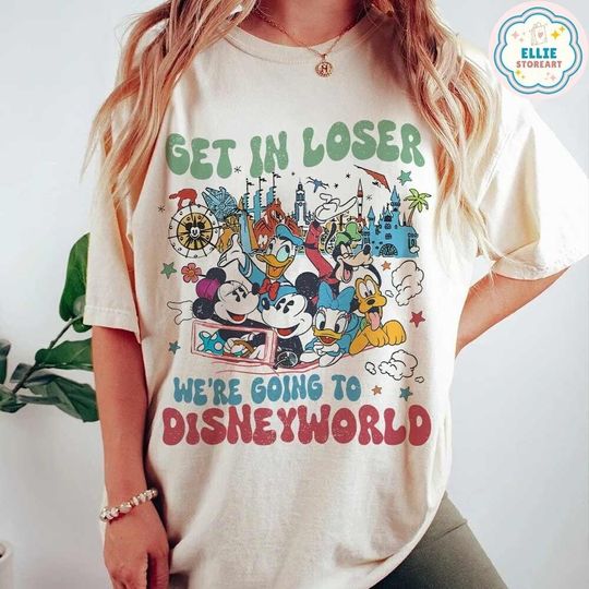 Retro Get in loser were going to Disney World Shirt, Mickey & Friends Disney Trip Shirt