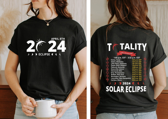 April 8th 2024 Total Solar Eclipse 2024 Double Sided Shirt