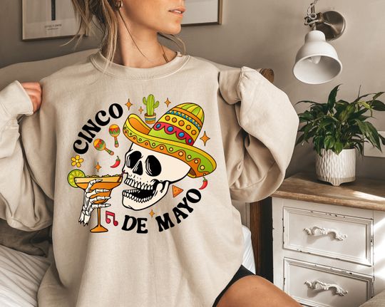 Cinco de Mayo Skeleton Sweatshirt, Mexican Skull Sweatshirt
