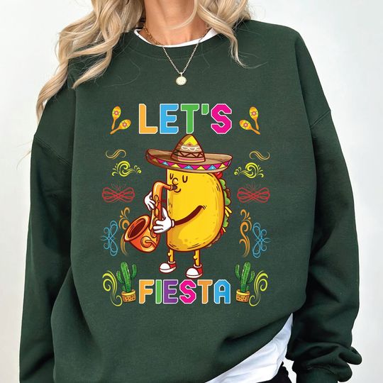 Let's Fiesta Sweatshirt, Cinco De Mayo Sweatshirt, Mexico Bachelorette Sweatshirt