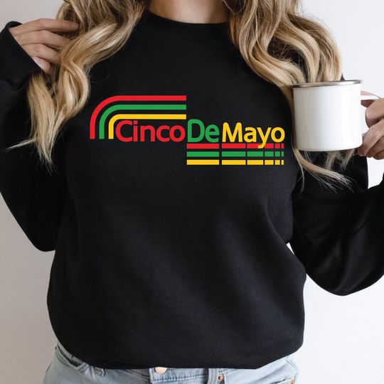 Cinco De Mayo Sweatshirt, Fiesta Sweatshirt