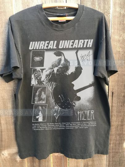 Hozier Gift UnReal UnEarth Music ,Album Hozier Shirt, Bootleg Hozier album shirt
