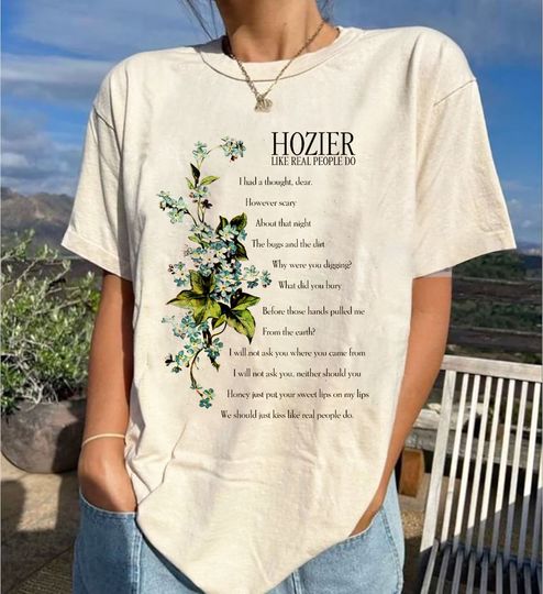 Hozier Like Real People Do Shirt, Unreal Unearth Tour 2023 shirt