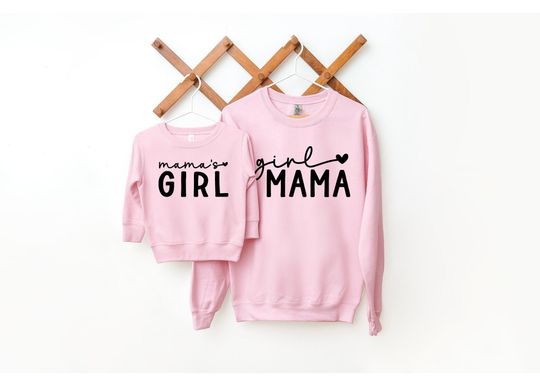 Girl Mama and Mama's Girl Matching Shirts - Mommy and Me Family Shirts - Gift for Mom or Mothers Day Gift - Variety Colors Tee or Sweatshirt