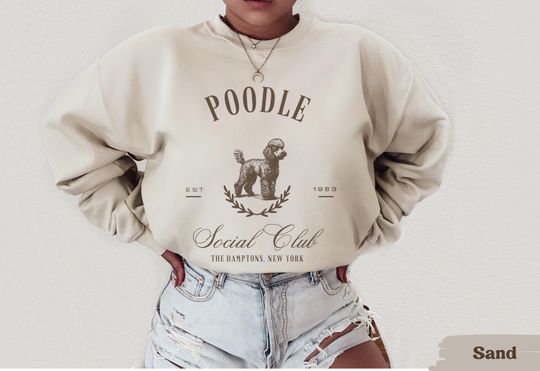 Poodle Soociial Clubb sweatshirt, Poodle dog, Poodle gift, Poodle Sweatshirt, Poodle dog mom, Toy poodle, Standard poodle, Poodle sweater