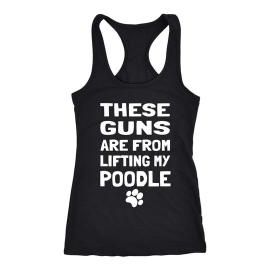 Lifting My Poodle Racerback Tank - Poodle Mom, Poodle Shirt, Funny Poodle TShirt, Funny Gym Tank, Funny Workout Tank, Poodle Lover Shirt