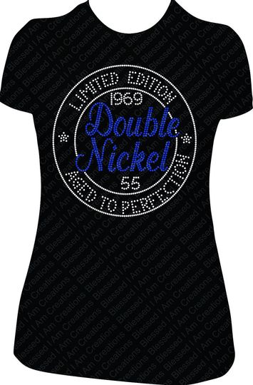 Double Nickel Limited Edition Rhinestone Shirt, Bling Birthday Shirt, 55th Birthday Shirt, 55 Bling Birthday Shirt
