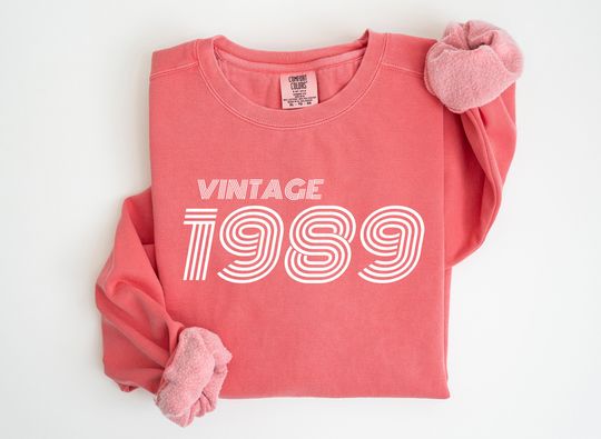 Comfort Colors Custom Vintage 1989 Sweatshirt 1989 Birthday Sweatshirt Retro Shirt 45 Birthday Gift Custom Gift For Him For Her 1989 T-Shirt