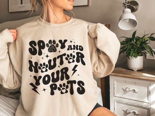 Dog Rescue Sweatshirt, Cat Rescue Sweatshirt, Spay and Neuter Your Pets