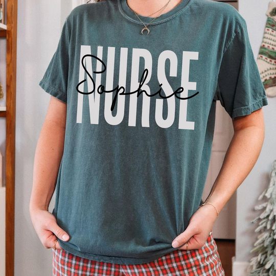 Custom Nurse T-shirt, Comfort Colors Nurse Shirt, Nurse Name