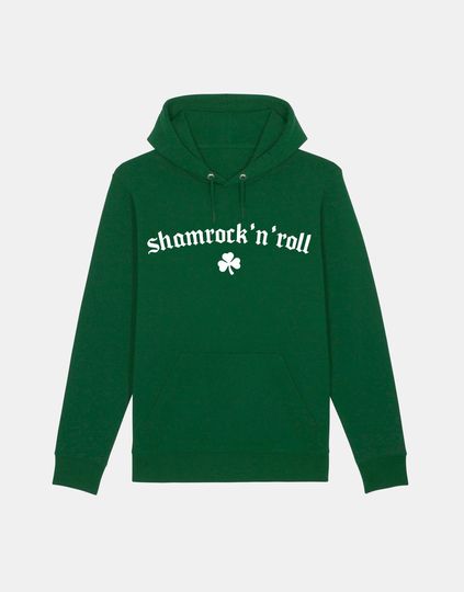 Saint Patricks Day Hoodie Sweatshirt - Shamrock n Roll On