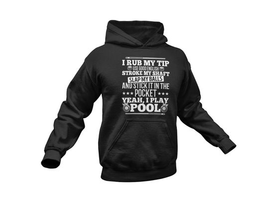 Pool Hoodie / Funny Pool Player Gift For Him & Her / Billiards Lover / Billiard Player Sweater / Pool Fan Pullover / Clothing
