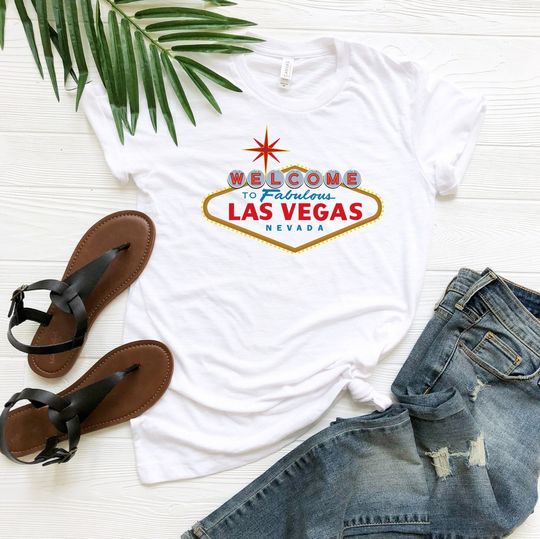 Welcome To Fabulous Las Vegas Nevada Shirt, Las Vegas T-Shirt, Nevada T-Shirt, Girls Vegas Trip Shirt, Vegas Vacation Shirt, Las Vegas Tee