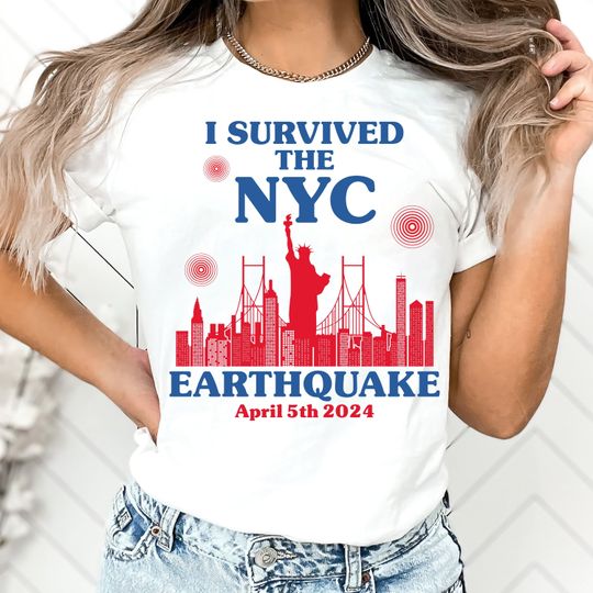 2024 New York City Earthquake Shirt, I Survived the NYC Earthquake Shirt
