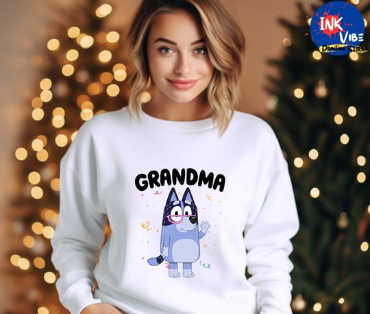 BlueyDad Sweatshirt, Grandma Birthday Sweatshirt, BlueyDad Sweatshirt, Grandma Gift
