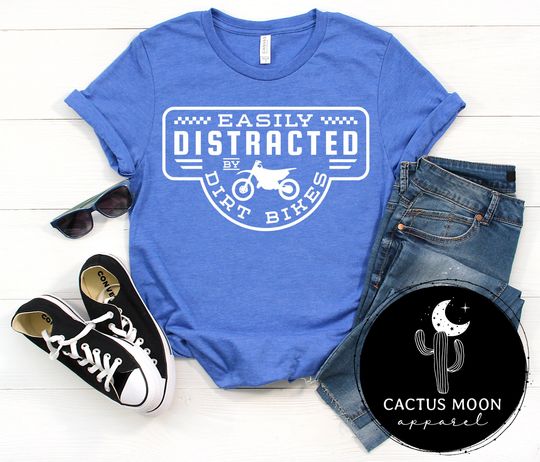 Easily Distracted By Dirt Bikes Shirt, Adult or Youth Short Sleeve T-Shirt or Adult Long Sleeve Tee for Dirt Bike Motocross Supercross Fan