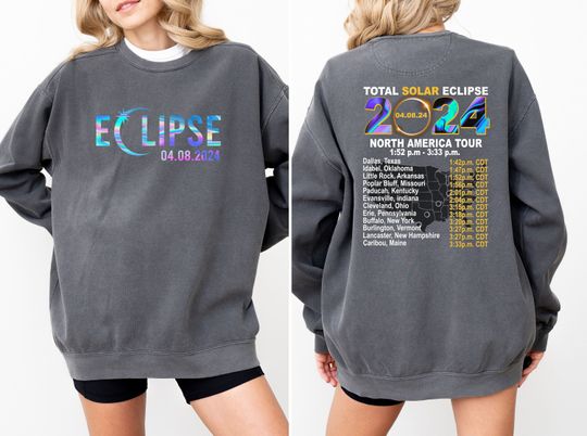Comfort Colors Eclipse 2024 Sweatshirt, 2024 Total Solar Eclipse April 8 Sweatshirt, April 8 2024 Hoodie, North America Tour Sweatshirt