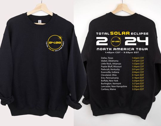 Total Solar Eclipse April 8th 2024 Sweatshirt, North America Tour Sweatshirt, Eclipse Event 2024 Sweater North America Eclipse 2024 Sweater