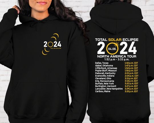 Total Solar Eclipse 2024 , Double-Sided  Celestial , April 8th 2024  Sweatshirt, Eclipse Event 2024 Hoodies