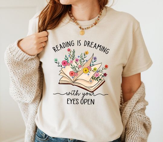 Reading Is Dreaming With Your Eyes Open T-shirt, Book Lover T-shirt, Teacher Book Shirt, Book Lover Gift, Librarian Tee