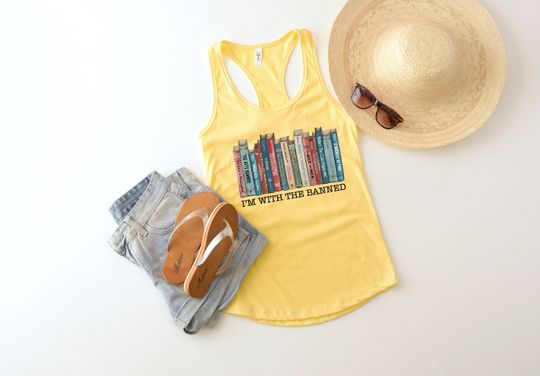 I'm With The Banned Tank Top, Banned Books Shirt Reading Tank, Librarian Shirt Woman's Tank, Banned Books Tee