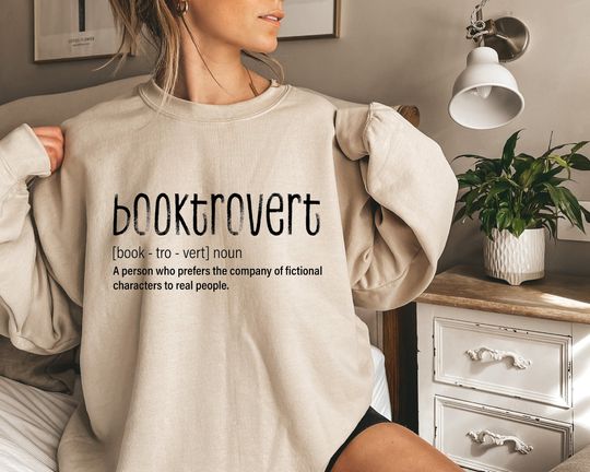 Booktrovert Sweatshirt, Book Lover Shirt For Women, Classic Literature Hoodie, Bookish Girl Sweat, Bookworm Hoodie, Gift For Librarian