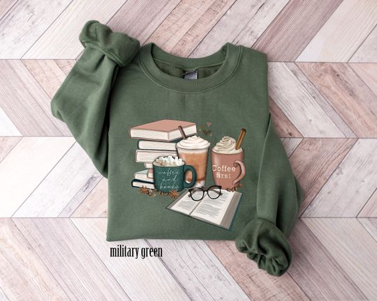 Coffee and Books Sweatshirt, Librarian Sweatshirt, Books and Coffee Long Sleeve Shirt, Teacher Gifts, Bookworm shirt, Reading sweatshirt