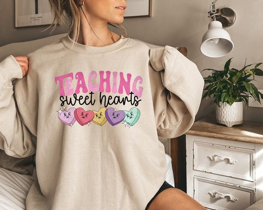 Teaching Sweet Sweatshirt, Valentines Day Teacher Shirt, Gift for Teacher, Teaching Sweet Shirt,Candy Hearts Shirt