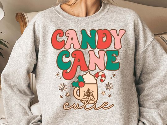 Candy Cane Cutie Christmas Sweatshirt, Candy Sweatshirt, Cute Holiday Christmas Sweatshirt, Holiday Apparel, Xmas Sweatshirt