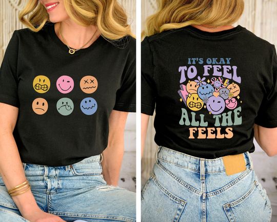 It's Okey To Feel All The Feels, Mental Health Awareness Shirt, Psychologist T-Shirt, Inclusion Shirt, Speech Therapy Shirt, Therapy T-shirt