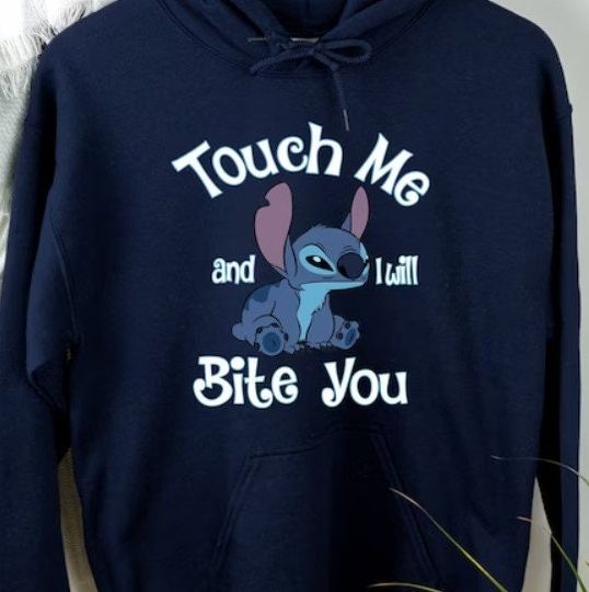 Touch Me And I Will Bite You Stitch tshirt Hoodie, Disney Stitch Hoodie
