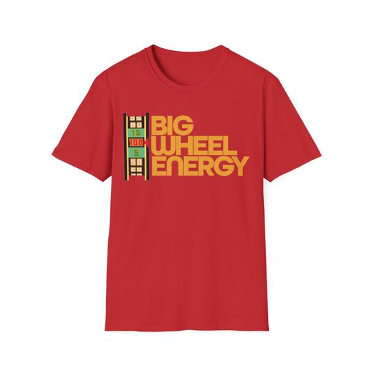 The Price is Right Shirt - Big Wheel Energy - Big Wheel Shirt