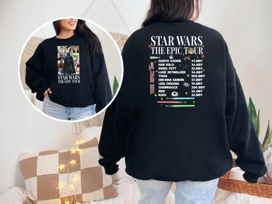 Star Wars Sweatshirt, Epic Tour , Star Wars 2 Sides Tee, Darth Vader Shirt, Yoda Sweatshirt, Disney Star Wars Shirt, Leia Organa Shirt