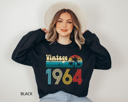 60th Birthday Sweatshirt,  Vintage 1964 Sweatshirt, 60th Birthday Party, Gift for Woman, Retro 1964 Sweatshirt, Birthday Party Sweater